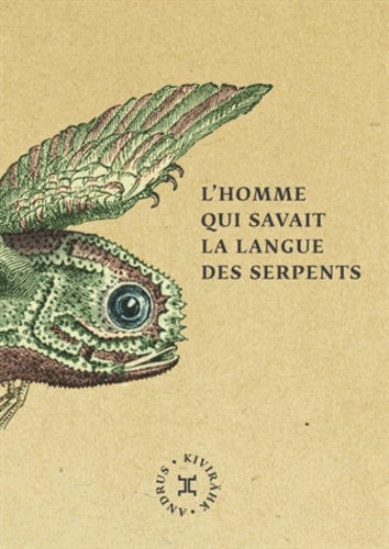 L'homme qui savait la langue des serpents - Cover