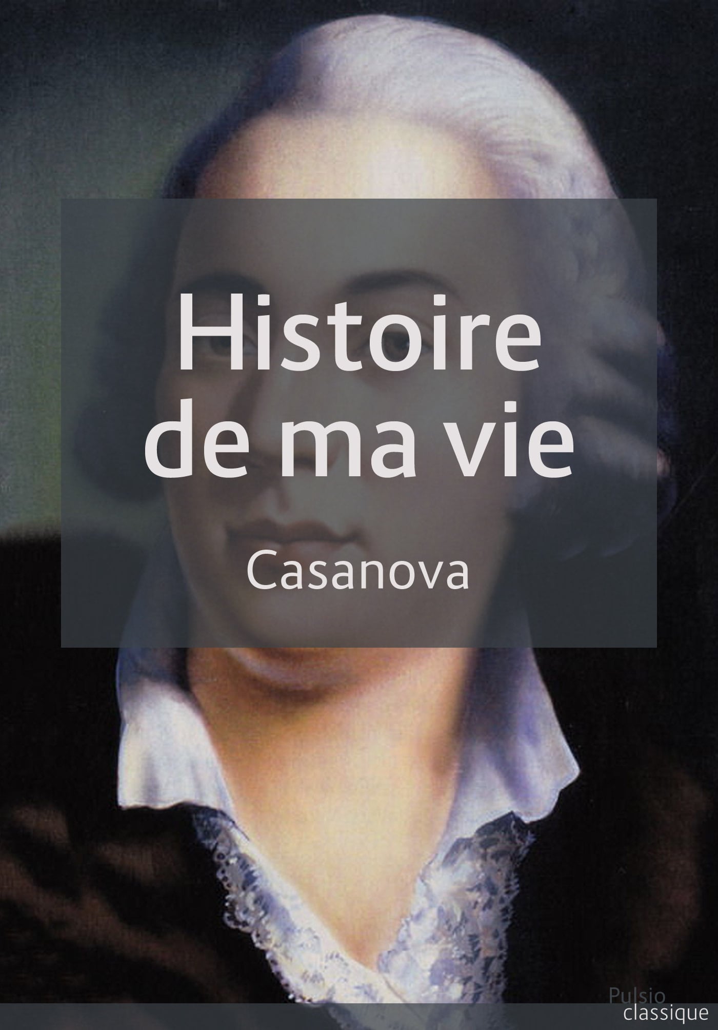 Histoire de ma vie - Cover