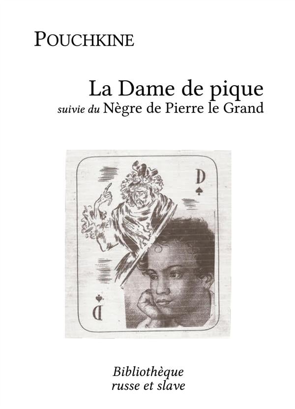 La Dame de pique - Le Nègre de Pierre le Grand - Cover