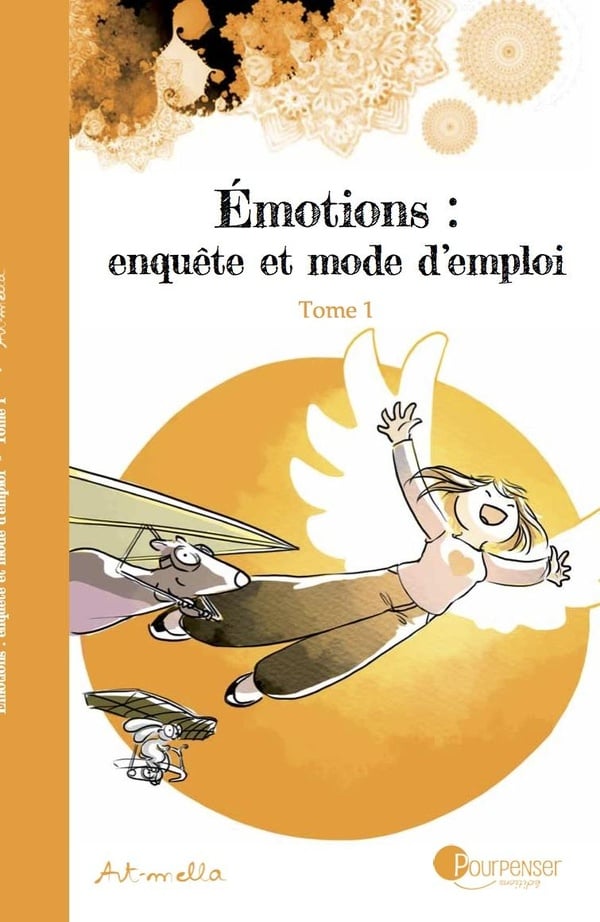 Emotions : enquête et mode d'emploi - Cover