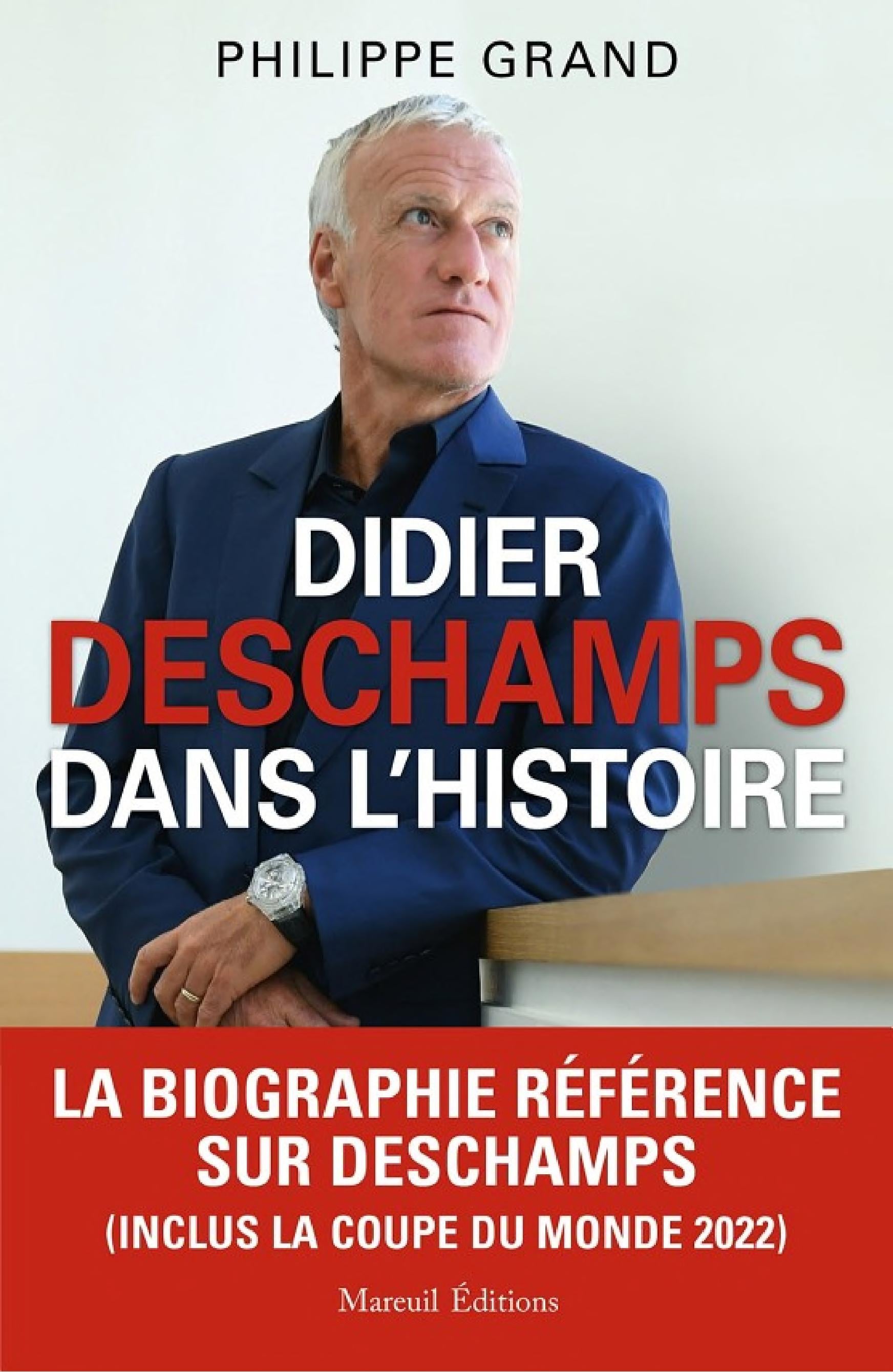 Didier Deschamps dans l'histoire - Cover