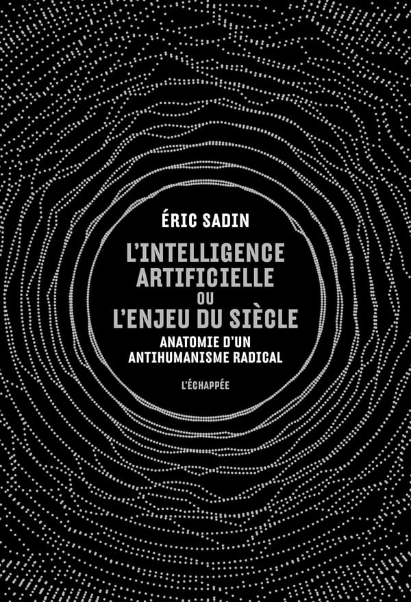 L'intelligence artificielle ou l'enjeu du siècle - Cover