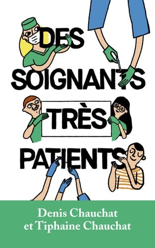 Des soignants très patients - Cover