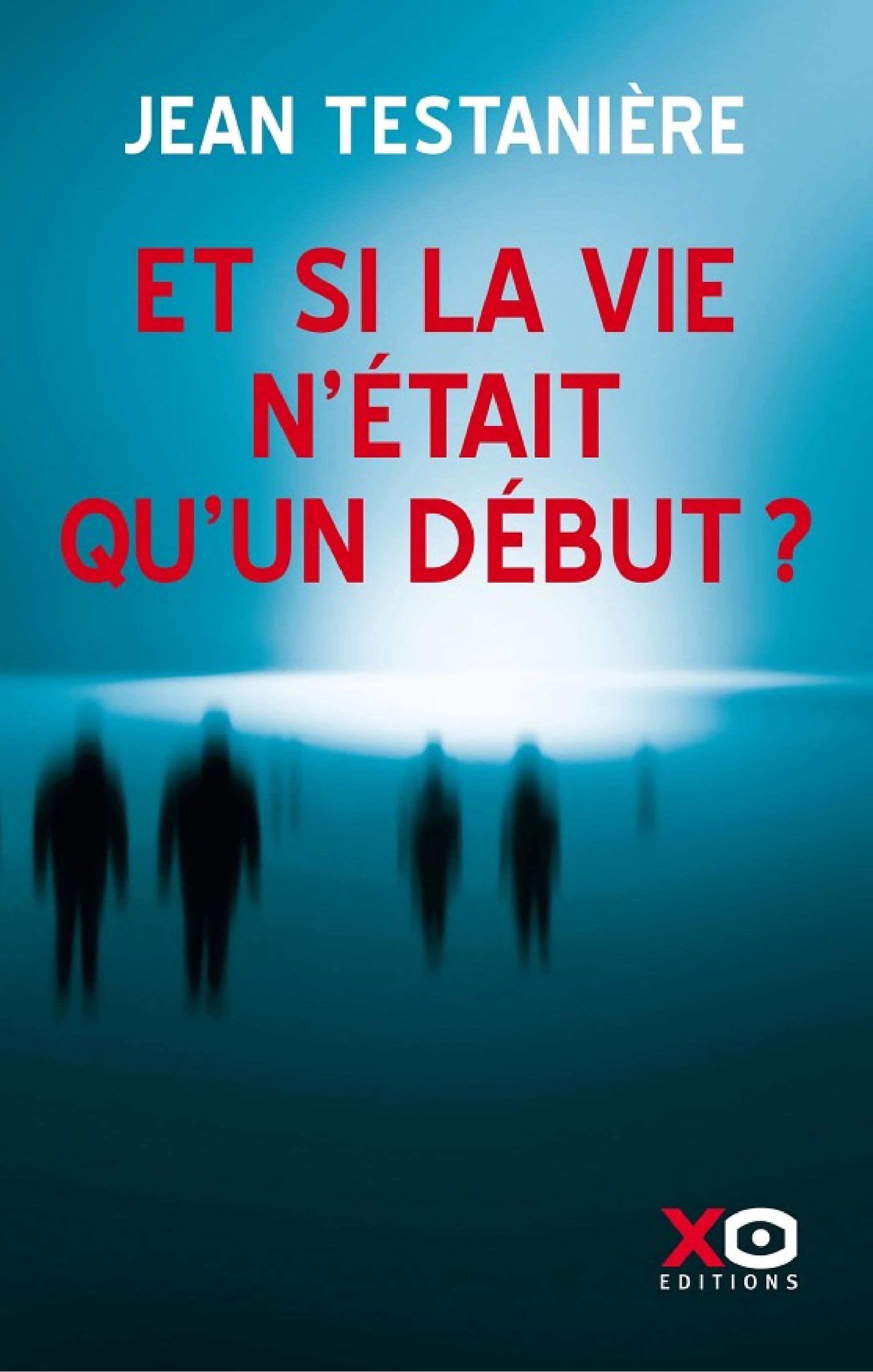 Et si la vie n'était qu'un début ? - Cover