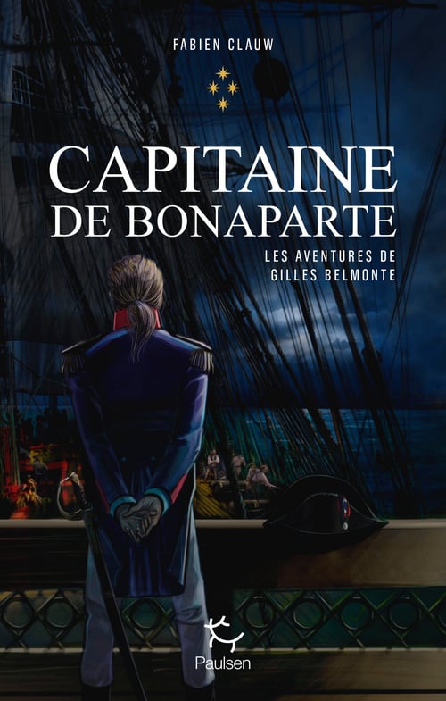 Les aventures de Gilles Belmonte - tome 4 Capitaine de Bonaparte - Cover