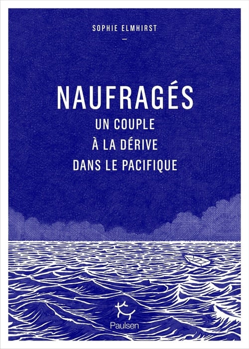 Naufragés - Un couple à la dérive dans le Pacifique - Cover