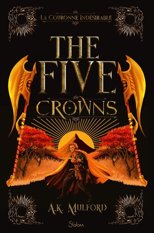 The Five Crowns - Livre 3 La Couronne indésirable - Cover