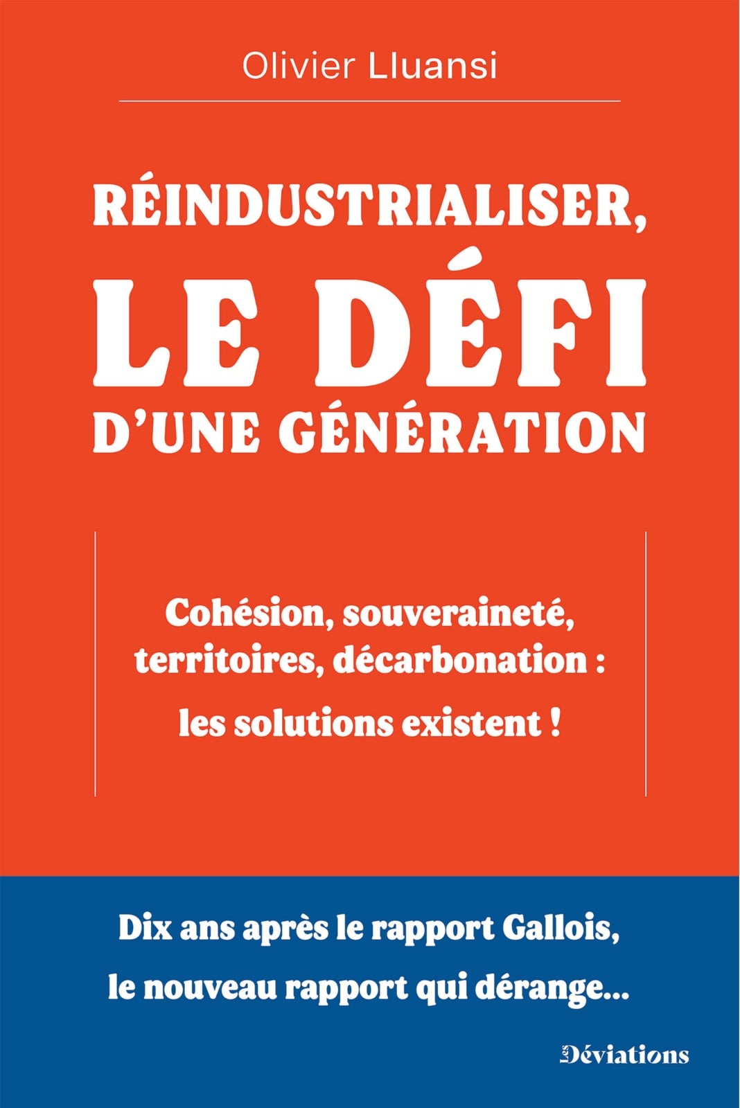 Réindustrialiser, le défi d'une génération - Cover