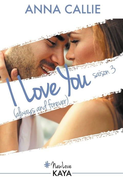 I love you (always and forever) - Saison 3 - Cover