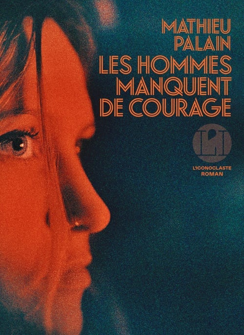 Les Hommes manquent de courage - Cover