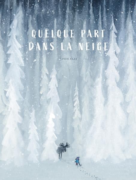 Quelque part dans la neige - Cover