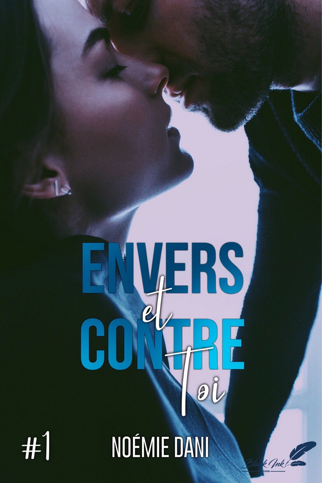 Envers et contre toi, tome 1 - Cover