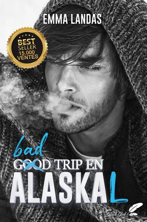 Bad Trip en AlasKaL - Cover