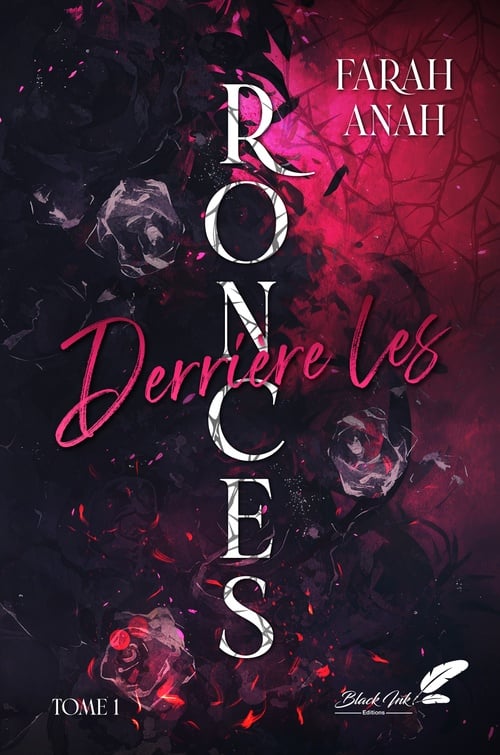 Derrière les ronces, tome 1 (dark romance) - Cover