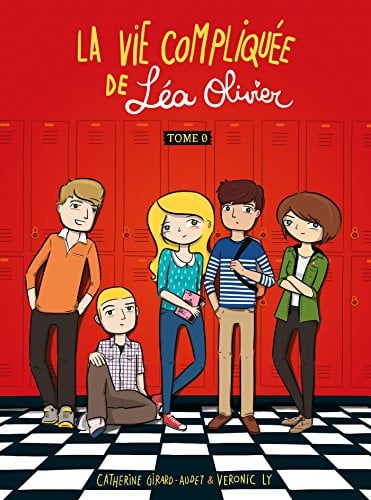 La vie compliquée de Léa Olivier Tome 0 - Cover