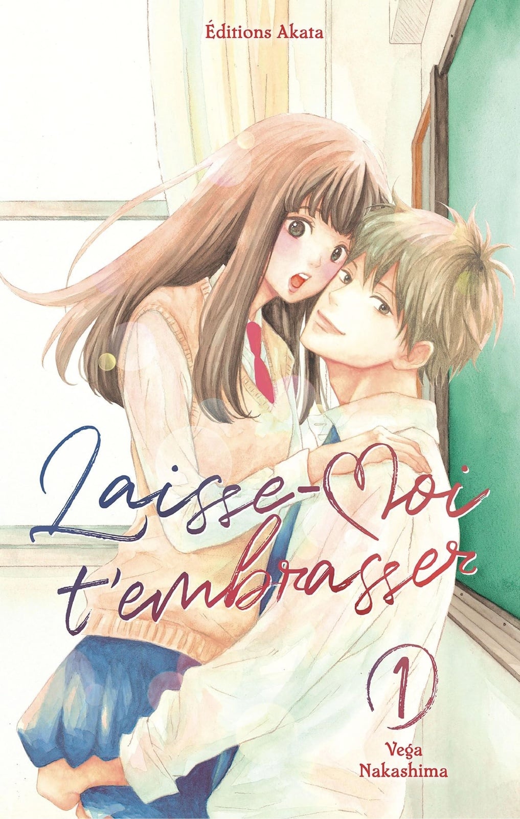 Laisse-moi t'embrasser - Tome 1 - Cover
