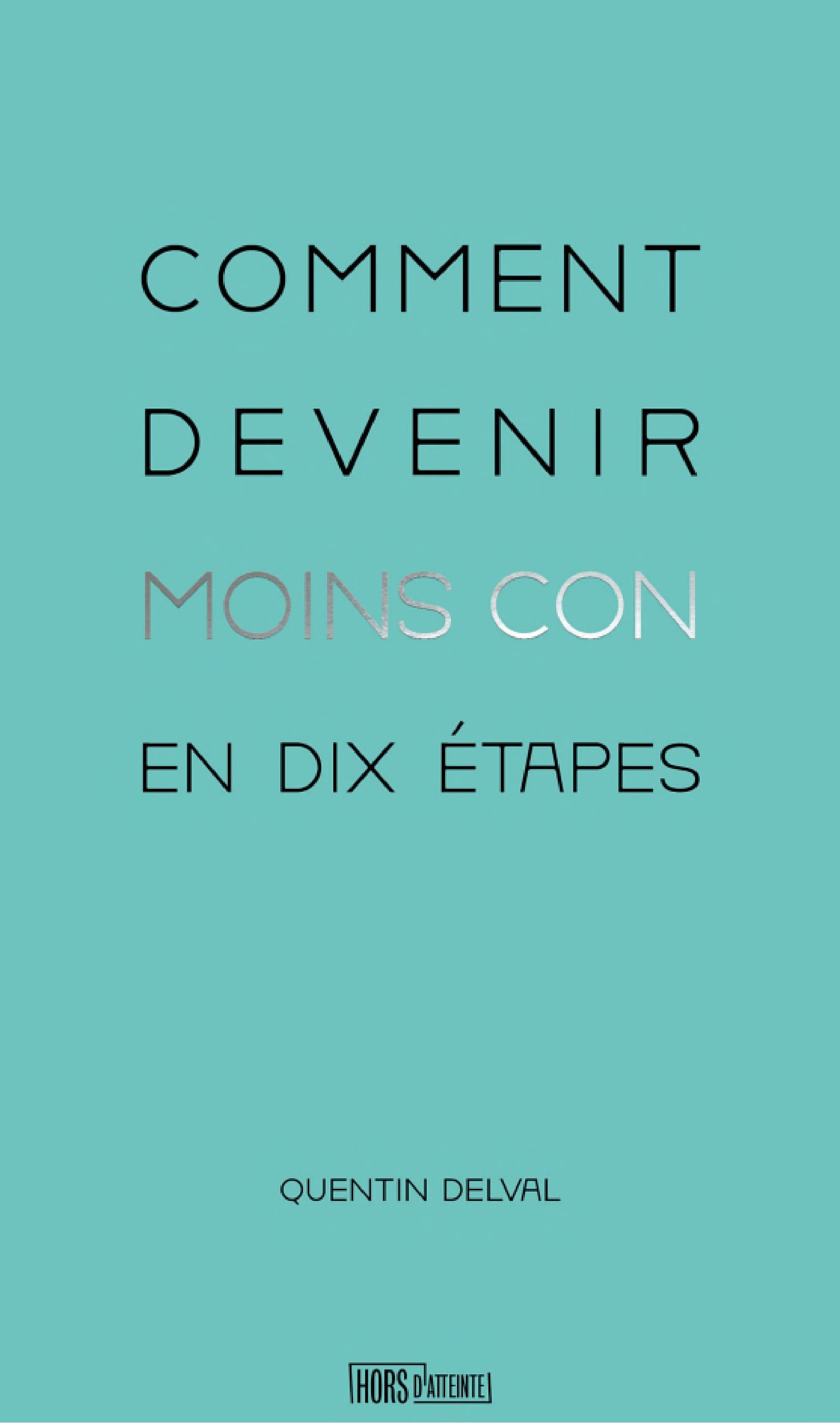 Comment devenir moins con en dix étapes - Cover