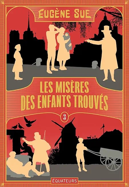 Les Misères des enfants trouvés (volume 3) - Cover