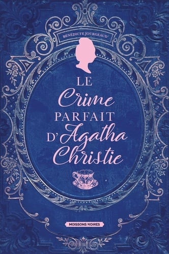 Le crime parfait d'Agatha Christie - Cover