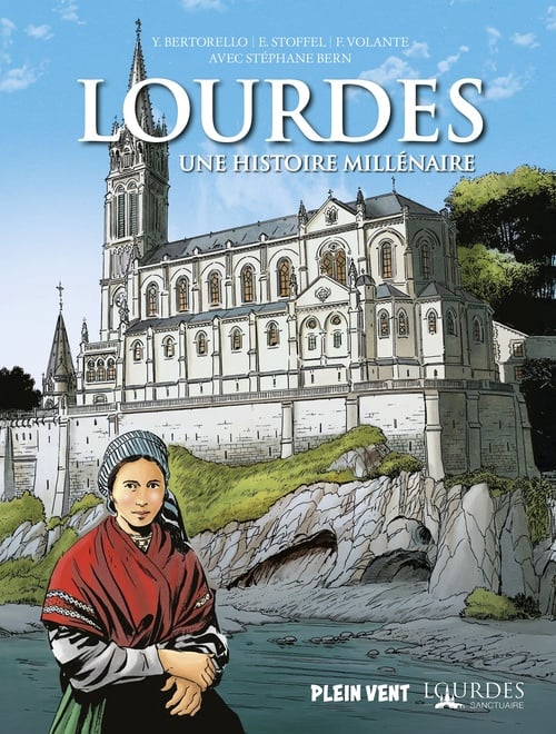 Lourdes, une histoire millénaire - Cover