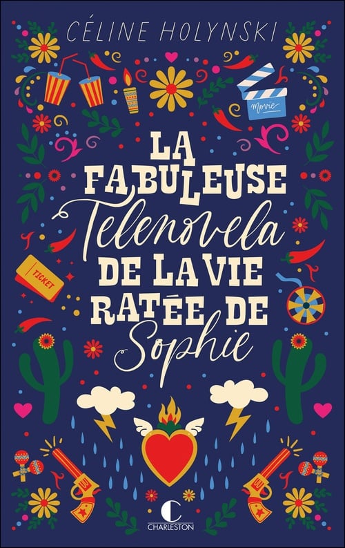 La fabuleuse telenovela de la vie ratée de Sophie D. - Cover