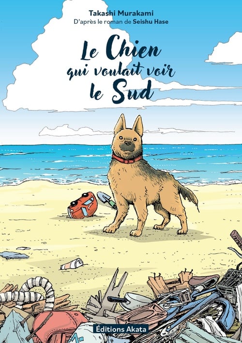 Le Chien qui voulait voir le sud - Cover