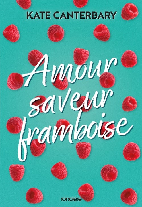 Amour saveur framboise - e-book - Cover