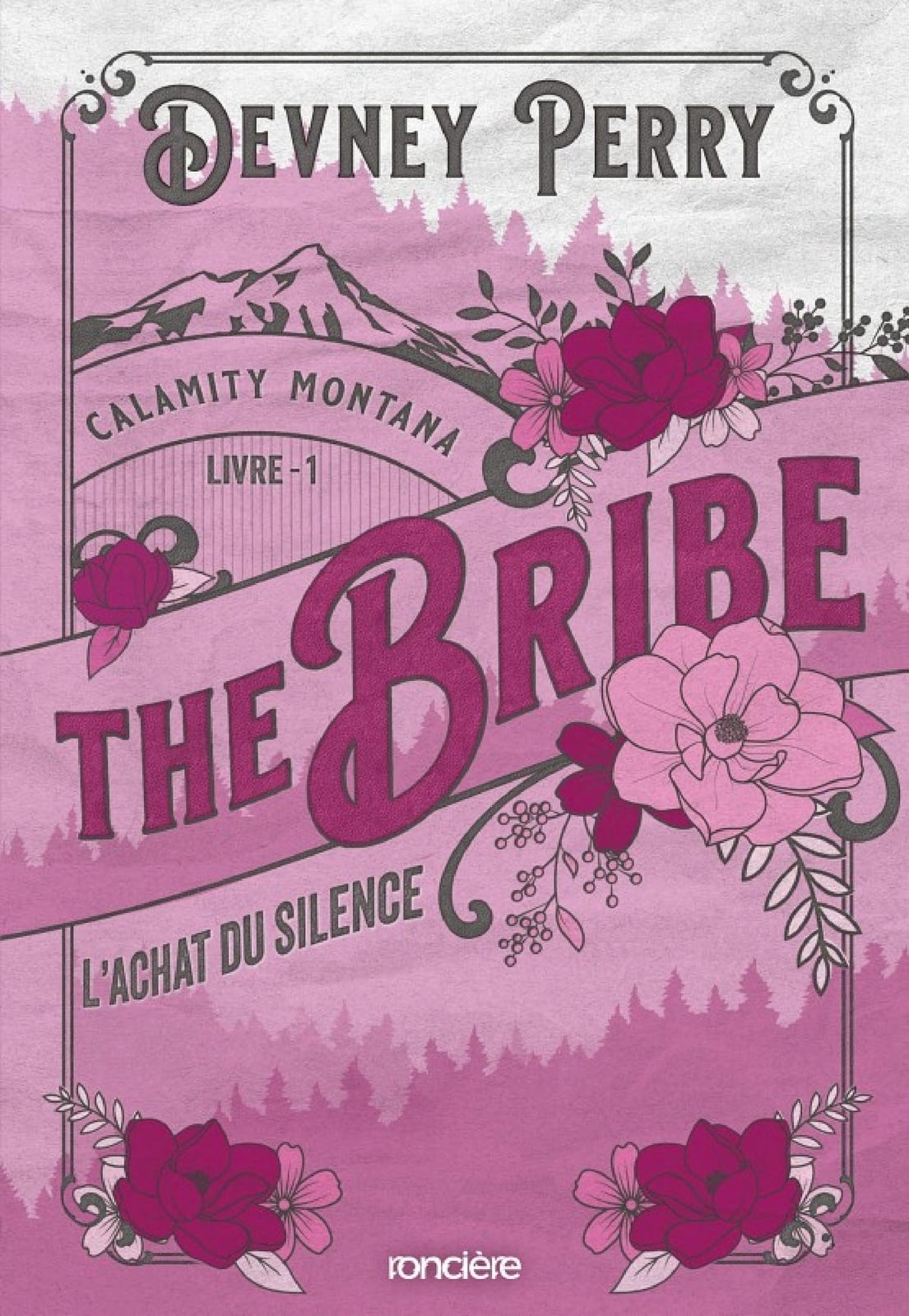 Calamity Montana - Tome 01 The Bribe - L'Achat du silence - e-book - Cover