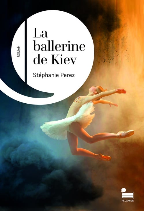 La Ballerine de Kiev: rentrée littéraire 2024 - Cover