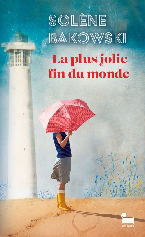 La plus jolie fin du monde: le nouveau roman de Solène Bakowski, nouveauté 2025 - Cover