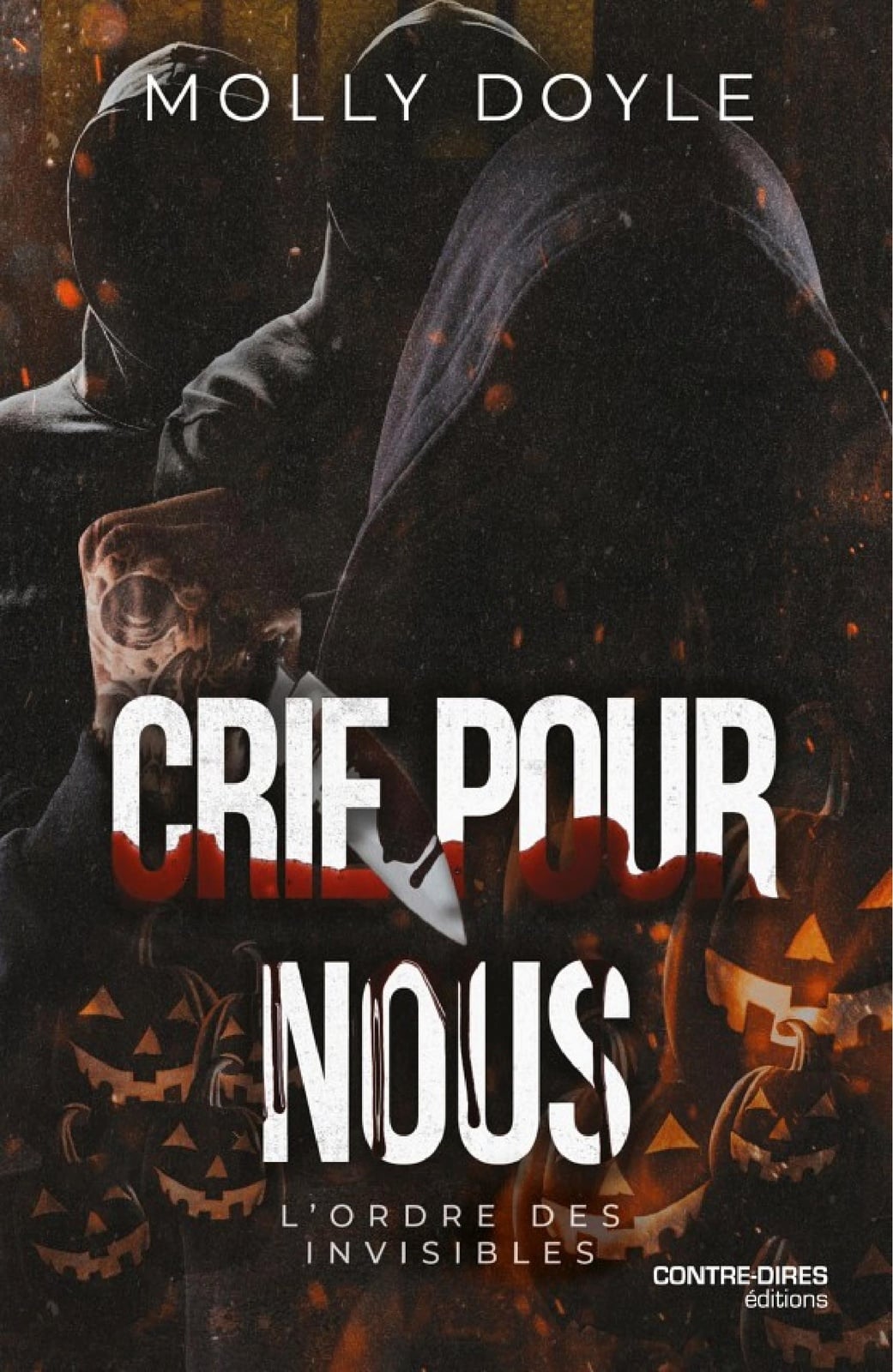 Crie pour nous - L'Ordre des Invisibles - Cover
