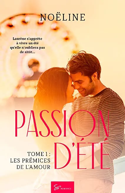 Passion d'été - Les prémices de l'amour - Cover