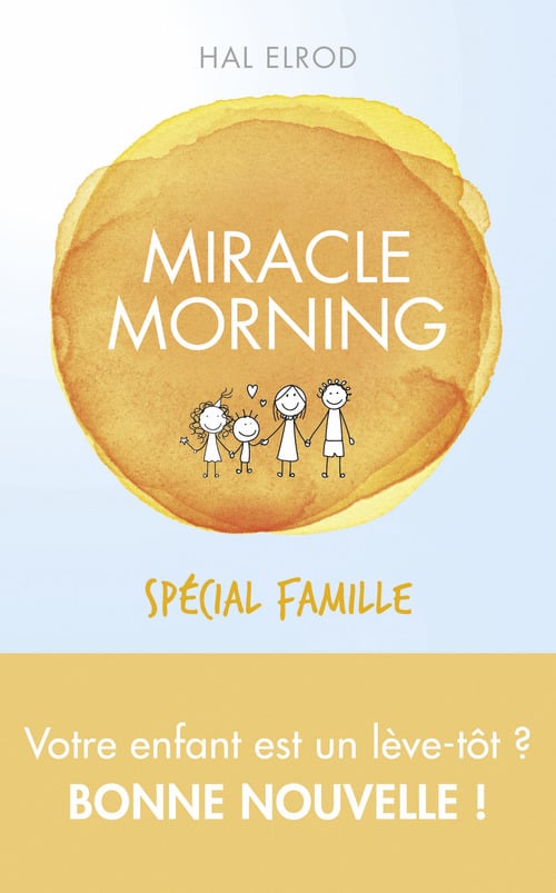 Miracle Morning spécial famille - Cover