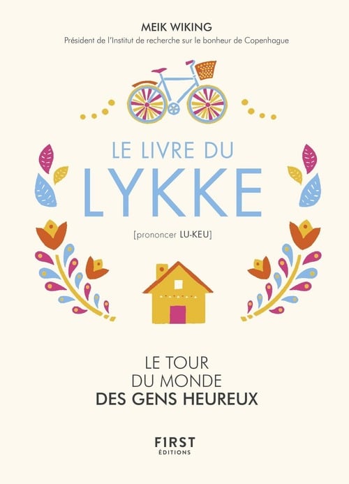Le livre du Lykke. Le tour du monde des gens heureux - Cover
