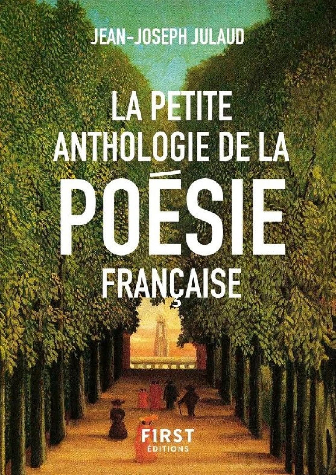 La Petite anthologie de la poésie française, nouvelle édition - Cover