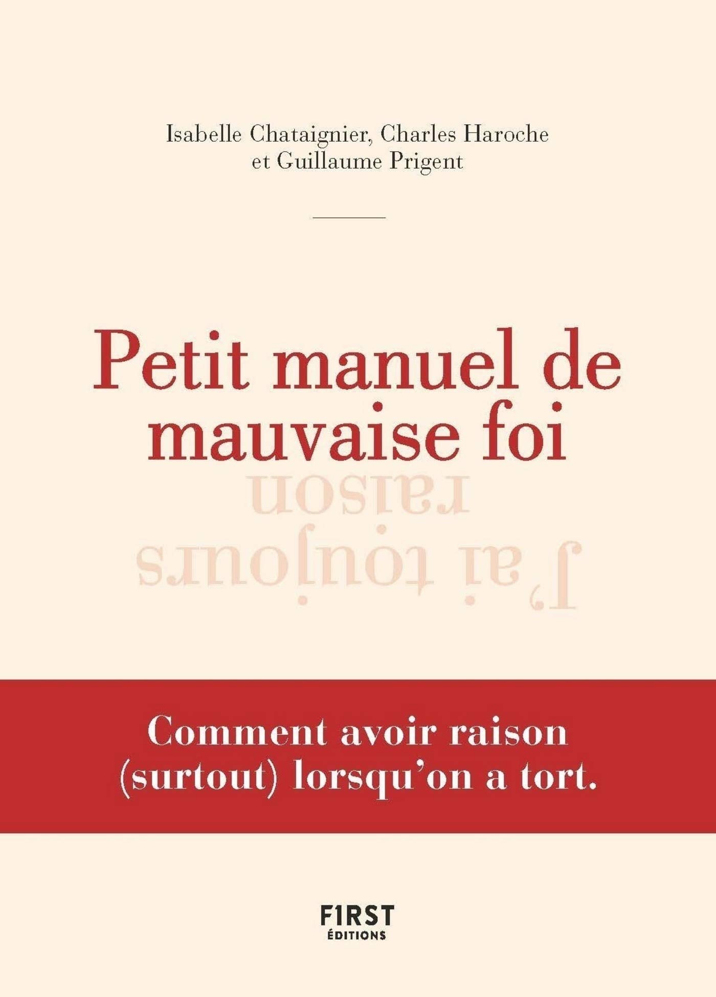 Petit manuel de la mauvaise foi - Cover