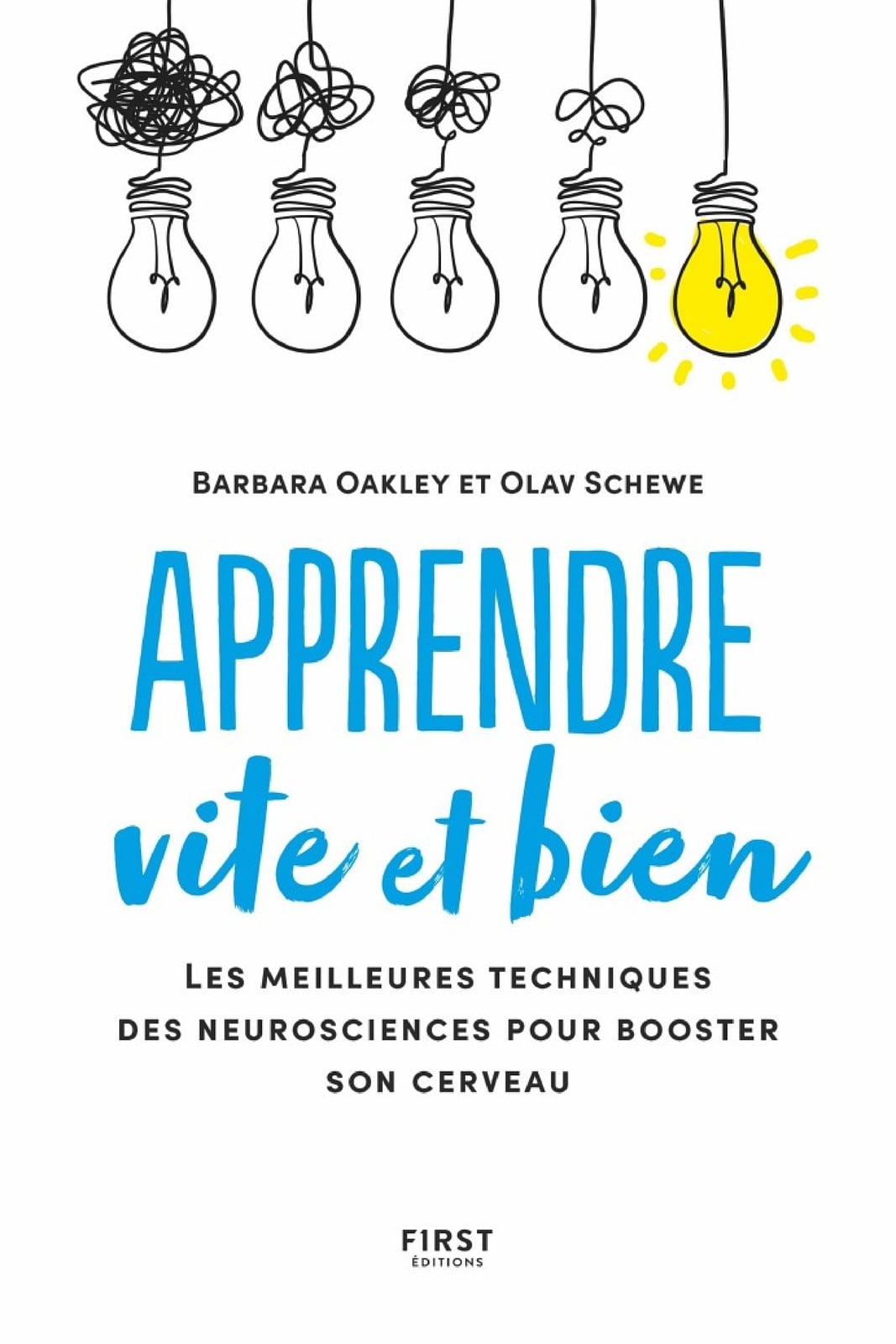 Apprendre vite et bien - Les meilleures techniques des neurosciences pour booster son cerveau - Cover