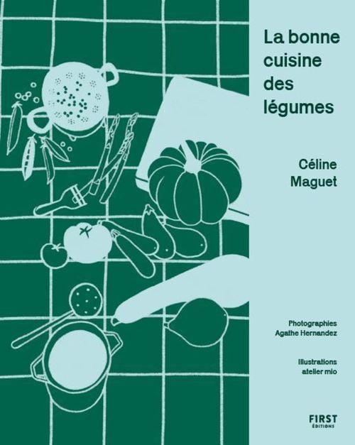 La bonne cuisine des légumes - Cover