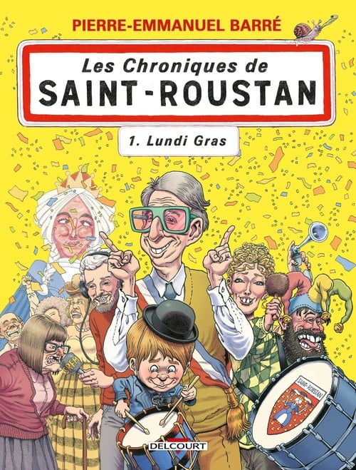 Chroniques de Saint-Roustan T01 - Lundi gras - Cover