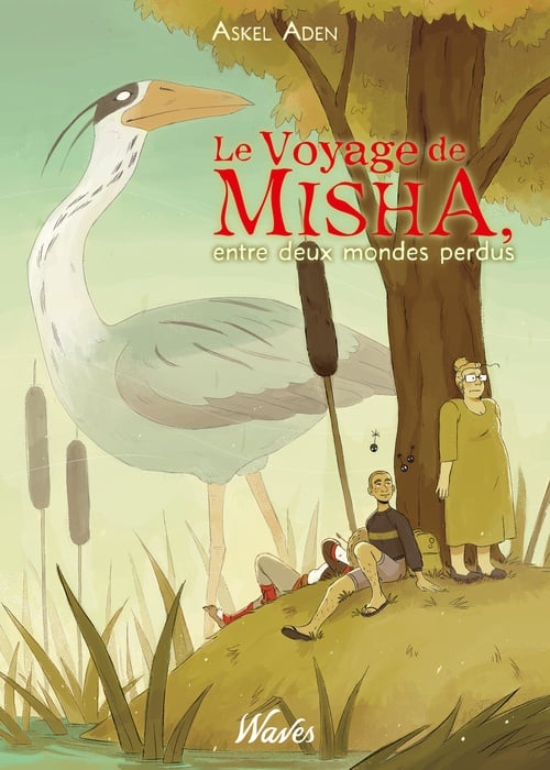 Le Voyage de Misha, entre deux mondes perdus - Cover