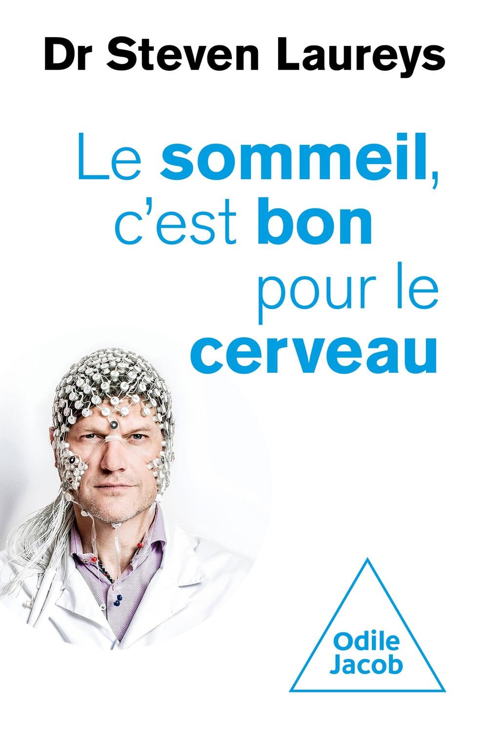 Le Sommeil, c'est bon pour le cerveau - Cover