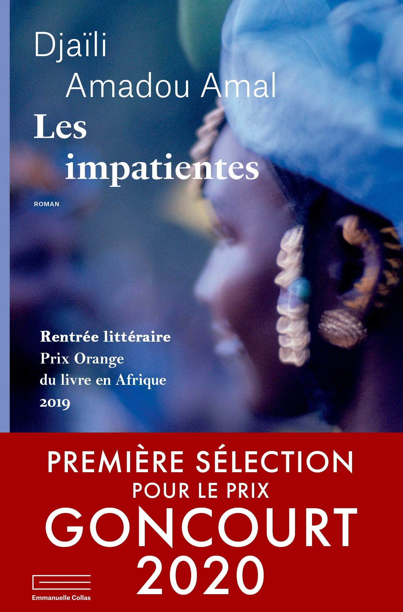 Les Impatientes - Prix Goncourt des Lycéens 2020 - Cover
