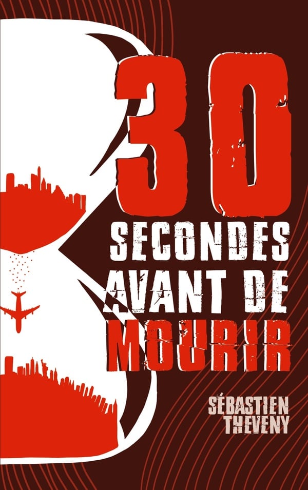 Trente Secondes avant de Mourir - Cover