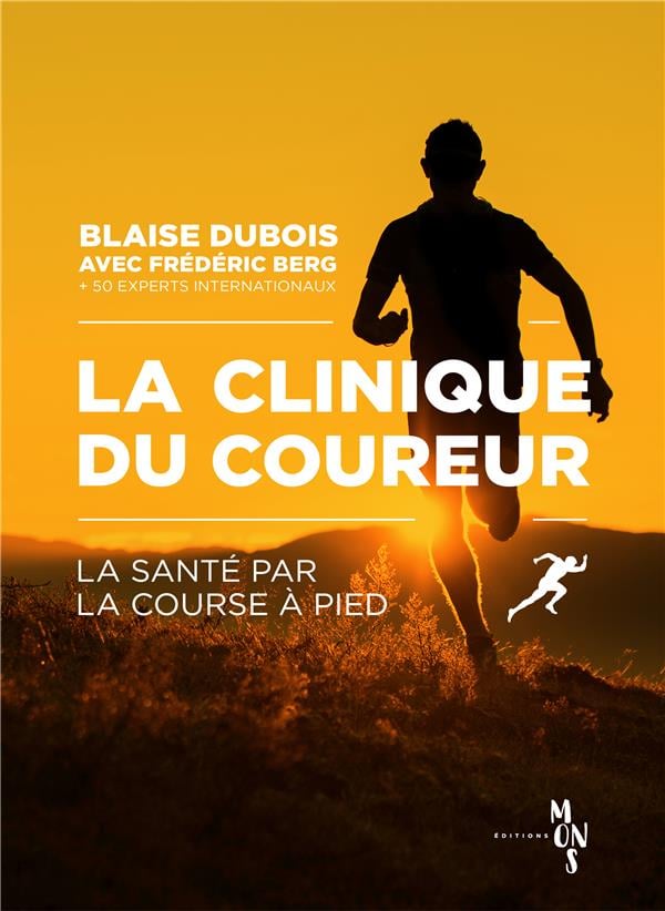 La clinique du coureur La santé par la course à pied - Cover