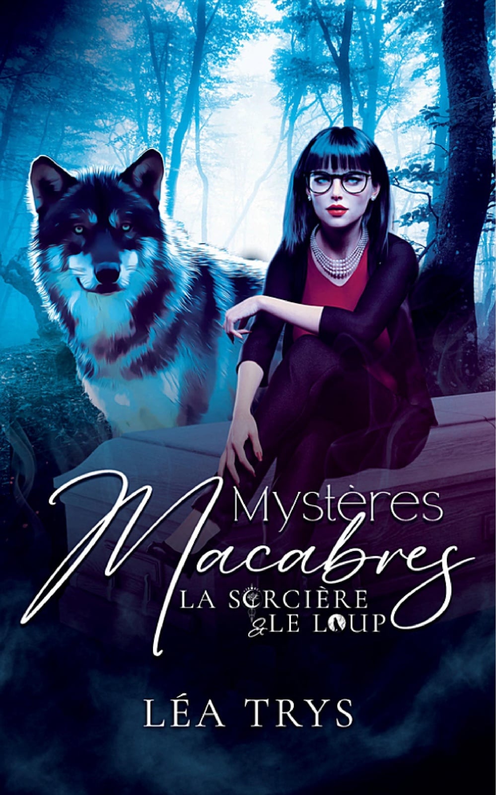 Mystères Macabres (La Sorcière & le Loup T.1) - Cover