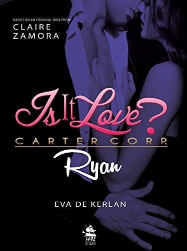Is it Love? Carter Corp. Ryan - Cover