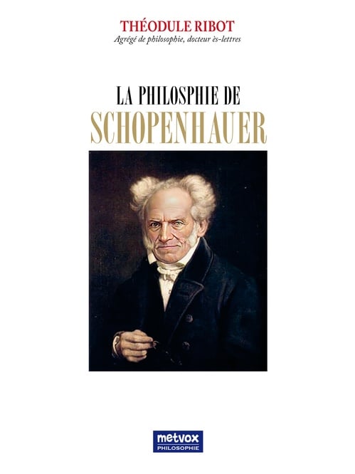 La philosophie de Schopenhauer - Cover