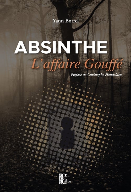 Absinthe, l'affaire Gouffé - Cover