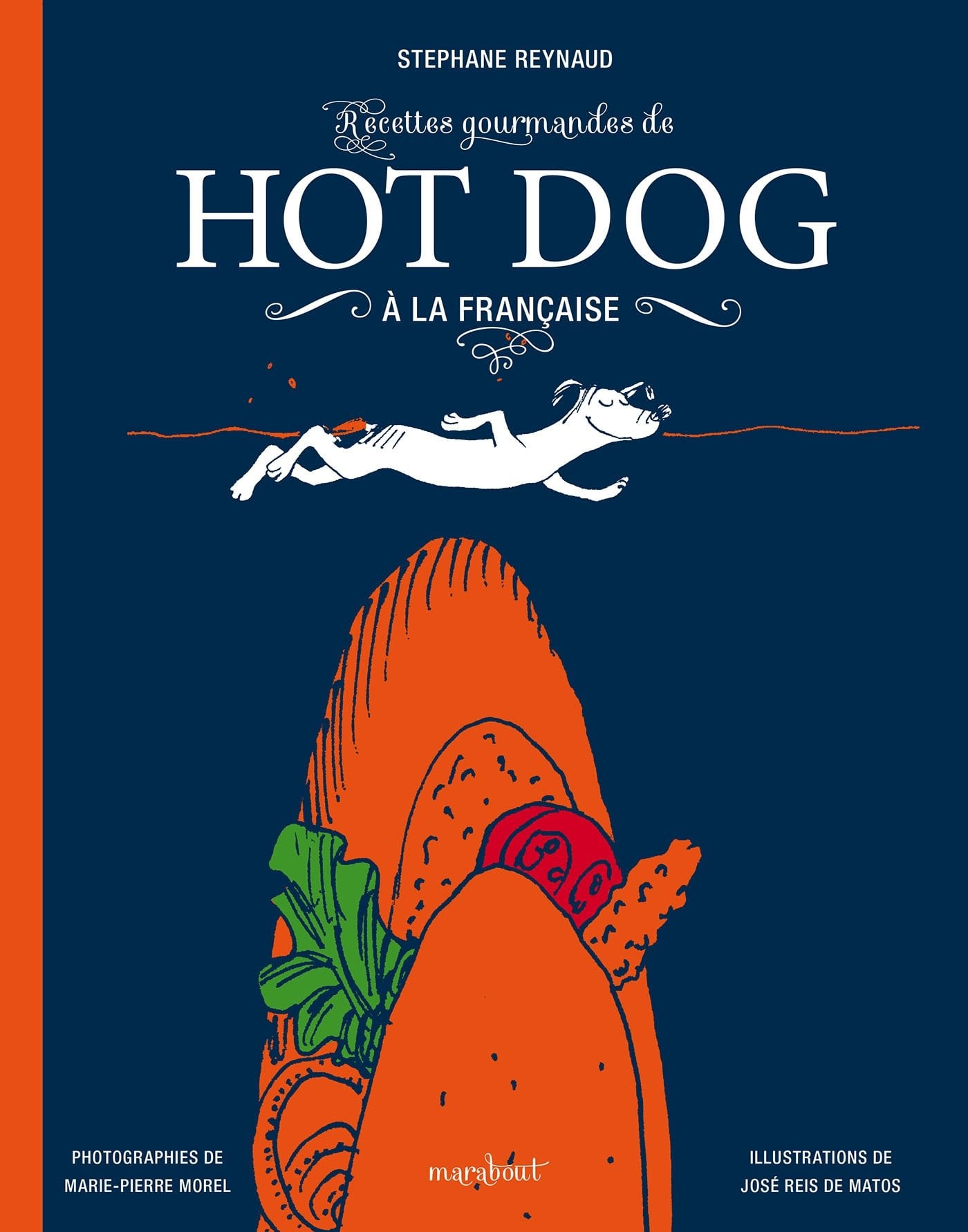 Recettes gourmandes de hot dog à la française - Cover