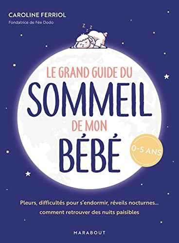 Le grand guide du sommeil de mon bébé - Cover